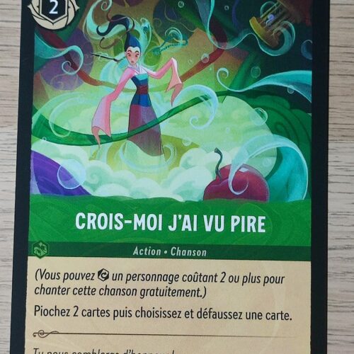 Crois-moi j’a vu pire