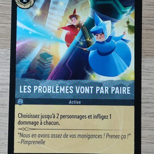 Les problèmes vont par paire